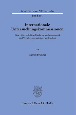 Internationale Untersuchungskommissionen.