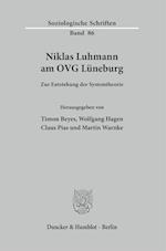 Niklas Luhmann am OVG Lüneburg.