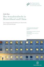 Das Sexualstrafrecht in Deutschland und China.