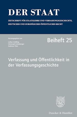 Verfassung und Öffentlichkeit in der Verfassungsgeschichte.