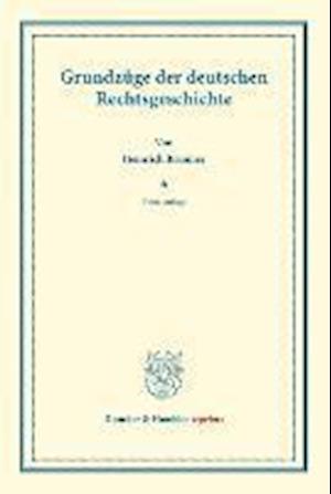 Grundzüge der deutschen Rechtsgeschichte