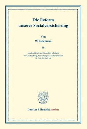 Die Reform unserer Socialversicherung.