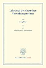 Lehrbuch des deutschen Verwaltungsrechtes.