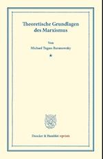 Theoretische Grundlagen des Marxismus