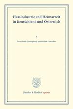 Hausindustrie und Heimarbeit in Deutschland und Österreich.