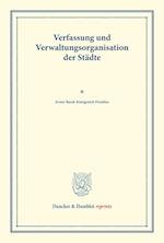 Verfassung und Verwaltungsorganisation der Städte