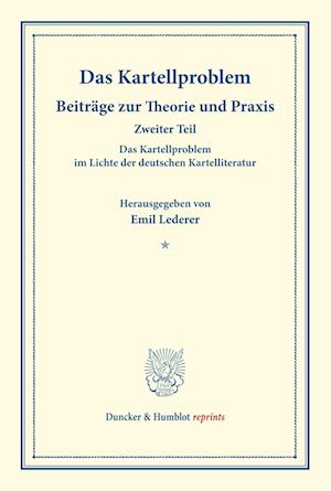 Das Kartellproblem im Lichte der deutschen Kartelliteratur.