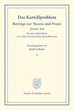 Das Kartellproblem im Lichte der deutschen Kartelliteratur.