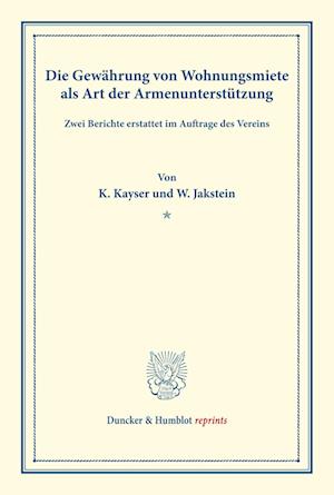 Die Gewährung von Wohnungsmiete als Art der Armenunterstützung.