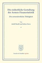 Die einheitliche Gestaltung der Armen-Finanzstatistik.