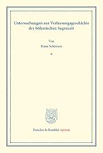 Untersuchungen zur Verfassungsgeschichte der böhmischen Sagenzeit.