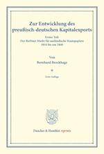 Zur Entwicklung des preußisch-deutschen Kapitalexports.