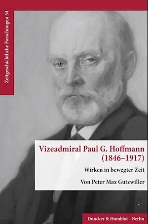 Vizeadmiral Paul G. Hoffmann (1846-1917).