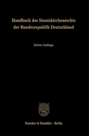 Handbuch des Staatskirchenrechts der Bundesrepublik Deutschland Band 1, 2 und 3