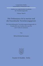 Die Ordonnance de la marine und die französische Versicherungspraxis.