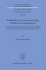Bondholder Governance nach dem Schuldverschreibungsgesetz.