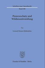 Prozessschutz und Wildnisentwicklung.