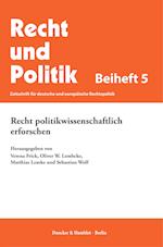 Recht politikwissenschaftlich erforschen.