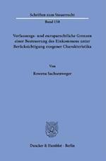 Verfassungs- und europarechtliche Grenzen einer Besteuerung des Einkommens unter Berücksichtigung exogener Charakteristika.