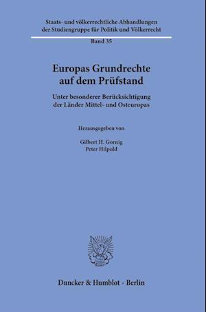 Europas Grundrechte auf dem Prüfstand