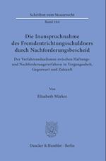 Die Inanspruchnahme des Fremdentrichtungsschuldners durch Nachforderungsbescheid.