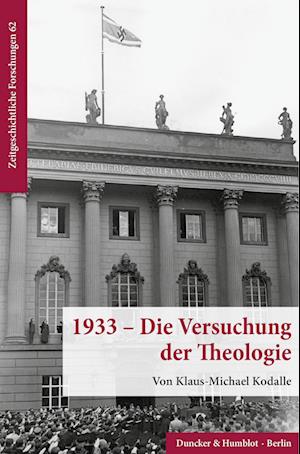 1933 - Die Versuchung der Theologie.