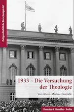 1933 - Die Versuchung der Theologie.