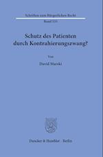 Schutz des Patienten durch Kontrahierungszwang?