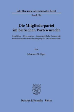 Die Mitgliederpartei im britischen Parteienrecht.