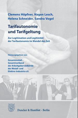 Tarifautonomie und Tarifgeltung.