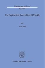 Die Legitimität der §§ 284, 285 StGB.