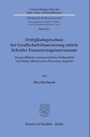 Drittgläubigerschutz bei Gesellschaftsfinanzierung mittels hybrider Finanzierungsinstrumente.