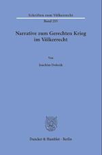 Narrative zum Gerechten Krieg im Völkerrecht.