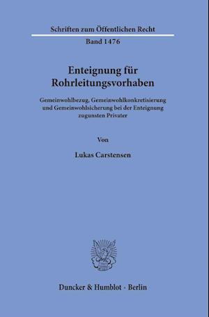 Enteignung für Rohrleitungsvorhaben.