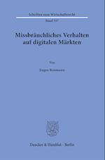 Missbräuchliches Verhalten auf digitalen Märkten.