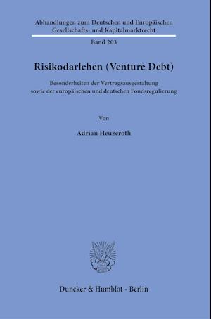 Risikodarlehen (Venture Debt).