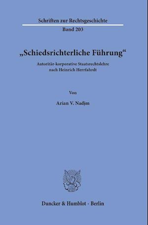 »Schiedsrichterliche Führung«.