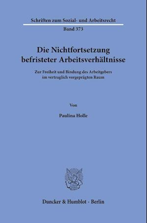 Die Nichtfortsetzung befristeter Arbeitsverhältnisse.