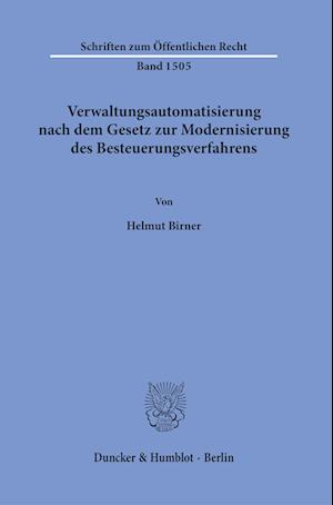 Verwaltungsautomatisierung nach dem Gesetz zur Modernisierung des Besteuerungsverfahrens.