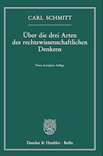 Über die drei Arten des rechtswissenschaftlichen Denkens.