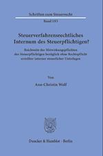 Steuerverfahrensrechtliches Internum des Steuerpflichtigen?