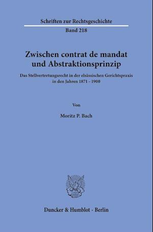 Zwischen contrat de mandat und Abstraktionsprinzip.