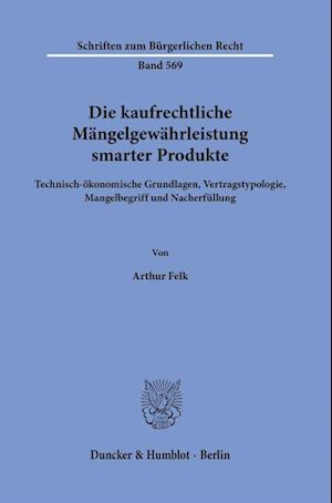 Die kaufrechtliche Mängelgewährleistung smarter Produkte.