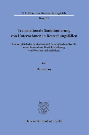 Transnationale Sanktionierung von Unternehmen in Bestechungsfällen.