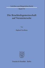 Die Bruchteilsgemeinschaft auf Vermieterseite