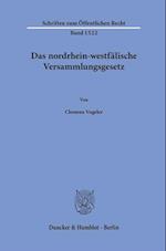 Das nordrhein-westfälische Versammlungsgesetz.