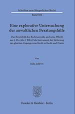 Eine explorative Untersuchung der anwaltlichen Beratungshilfe