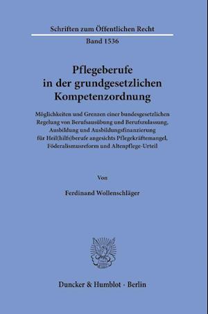 Pflegeberufe in der grundgesetzlichen Kompetenzordnung