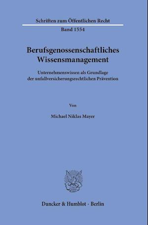 Berufsgenossenschaftliches Wissensmanagement