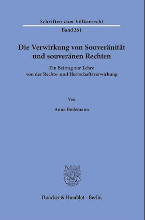 Die Verwirkung von Souveränität und souveränen Rechten